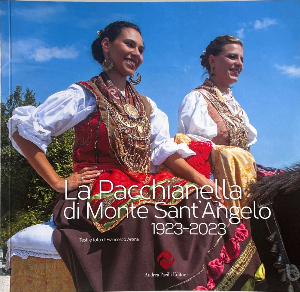 Cover of La Pacchianella di Monte Sant'Angelo 1923-2023